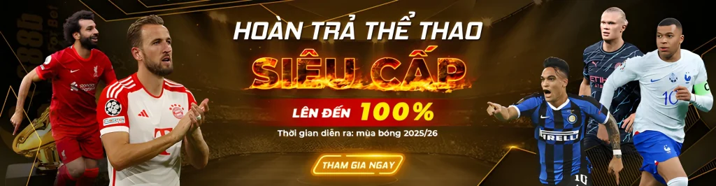 888b20 hoàn ở sảnh thể thao nhận tới 100%